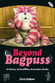 Book cover of: Beyond Bagpuss. By: Chris Pallant