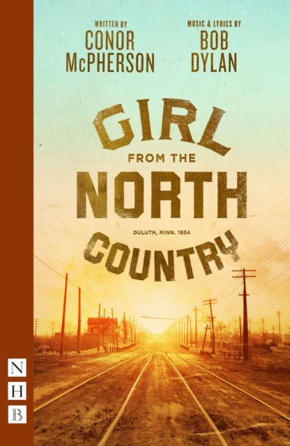 Girl from the North Country 9781839041181 Conor McPherson