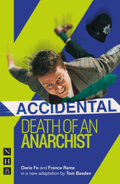 Book cover of: Accidental Death of an Anarchist. By: Dario Fo