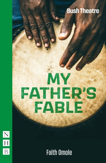 Book cover of: My Father's Fable. By: Faith Omole