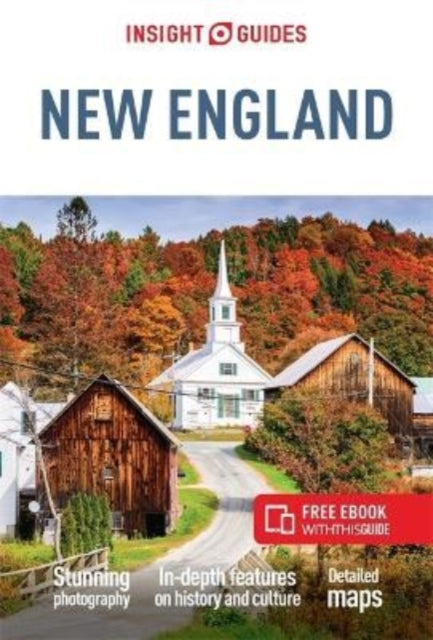 Book cover of: Insight Guides New England: Travel Guide with eBook. By: Insight Guides