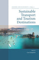 Book cover of: Sustainable Transport and Tourism Destinations. By: Luca Zamparini