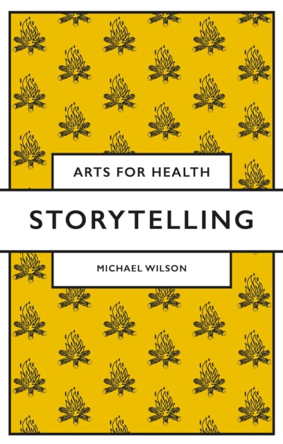 Book cover of: Storytelling. By: Michael Wilson