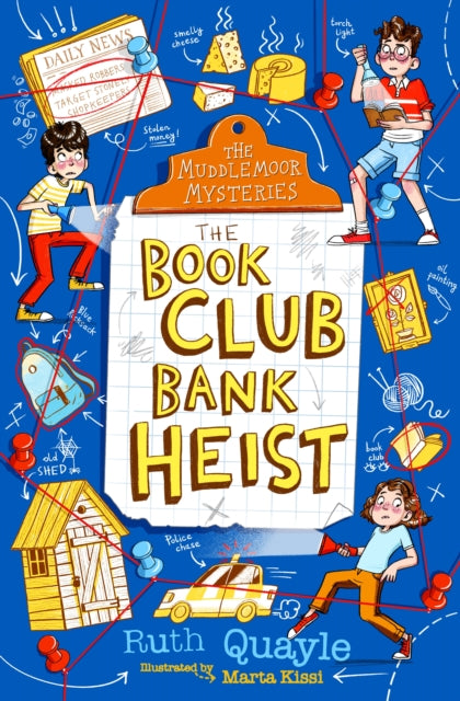 Book cover of: Muddlemoor Mysteries: The Book Club Bank Heist. By: Ruth QUAYLE