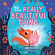 Really Beautiful Thing 9781839134609 Frances Tosdevin