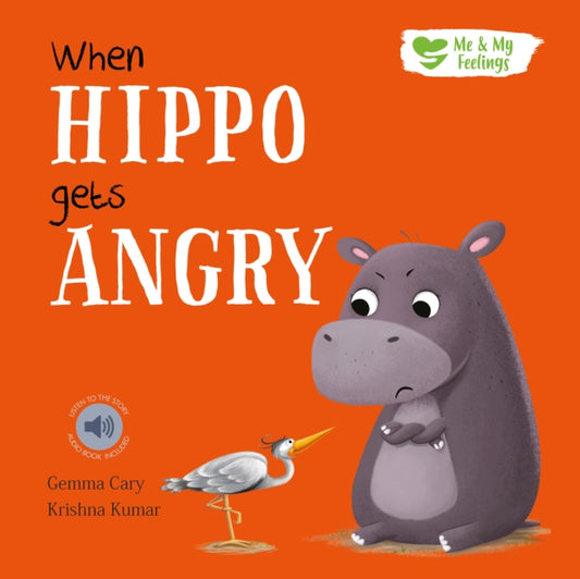Book cover of: When Hippo Gets Angry