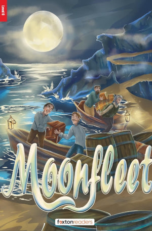 Moonfleet - Foxton Reader Level-6 (2300 Headwords B2/C1) with free online AUDIO