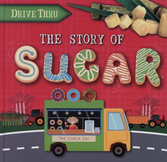 Book cover of: Story of Sugar. By: Shalini Vallepur