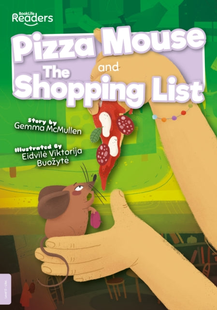 Book cover of: Pizza Mouse and The Shopping List. By: Gemma McMullen
