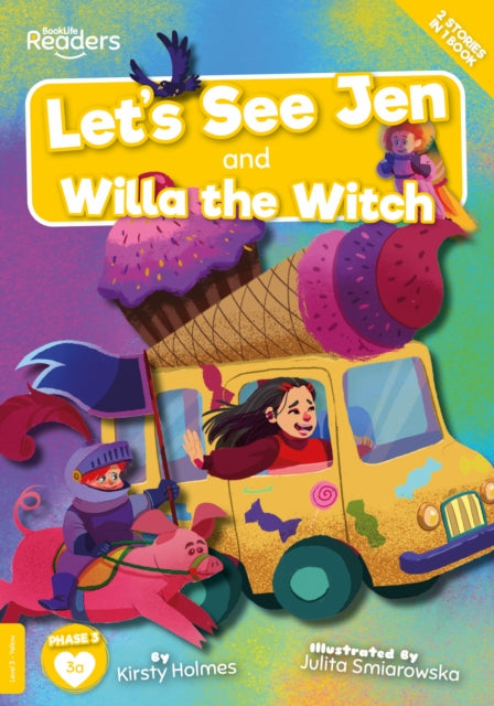 Book cover of: Let's See Jen And Is Willa Bad?. By: Kirsty Holmes