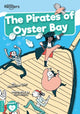 Book cover of: Pirates of Oyster Bay. By: Madeline Tyler