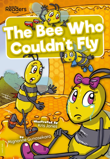 Book cover of: Bee Who Couldn't Fly. By: Mignonne Gunasekara