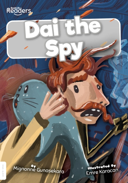 Book cover of: Dai the Spy. By: Mignonne Gunasekara