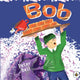 Book cover of: Bob. By: Peter Bell