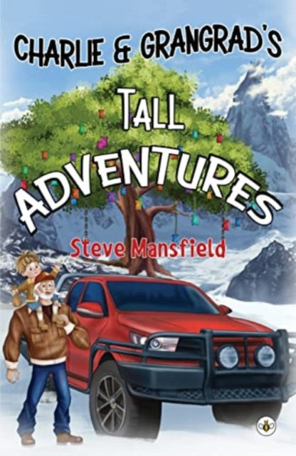 Book cover of: Charlie & Grangrad's Tall Adventures