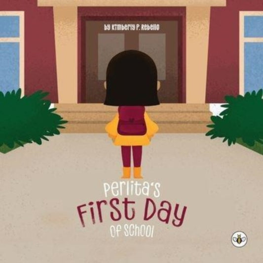 Book cover of: Perlita's First Day of School