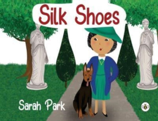 Book cover of: Silk Shoes. By: Sarah Park