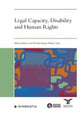 Book cover of: Legal Capacity, Disability and Human Rights. By: Michael Bach
