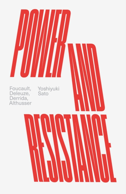 Book cover of: Power and Resistance. By: Yoshiyuki Sato