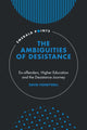 Book cover of: Ambiguities of Desistance. By: David Honeywell