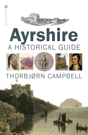 Ayrshire, A Historical Guide
