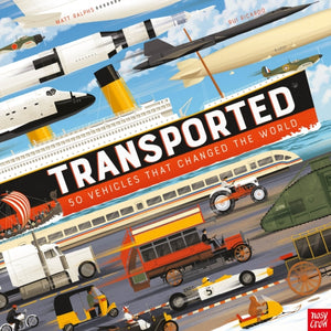 Transported, 50 Vehicles That Changed the World