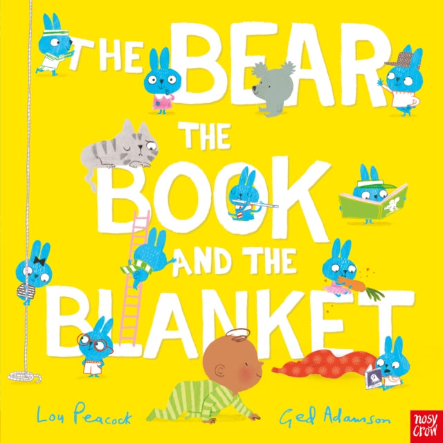 Book cover of: Bear, the Book and the Blanket. By: Lou Peacock