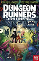 Dungeon Runners: Hero Trial 9781839945182 Kieran Larwood