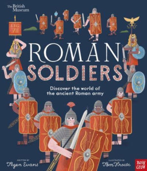 British Museum: Roman Soldiers, Discover the world of the ancient Roman army