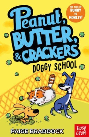Doggy School, A Peanut, Butter & Crackers Story