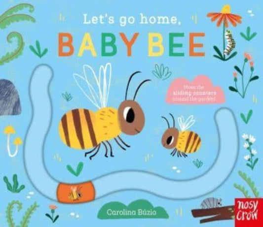 Let's Go Home, Baby Bee 9781839949944 Carolina Buzio