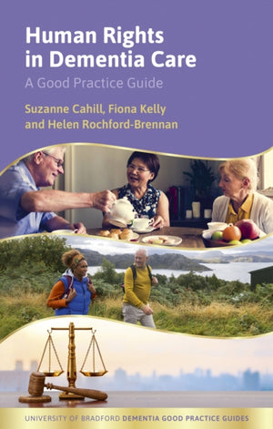Human Rights in Dementia Care