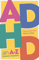 Book cover of: ADHD an A-Z. By: Leanne Maskell