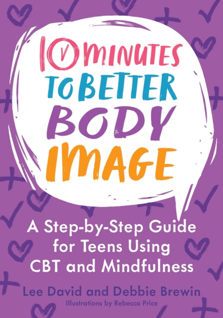 Book cover of: 10 Minutes to Better Body Image. By: Lee David