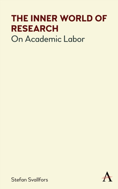 Book cover of: Inner World of Research. By: Stefan Svallfors