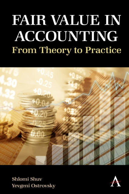 Book cover of: Fair Value in Accounting. By: Shlomi Shuv
