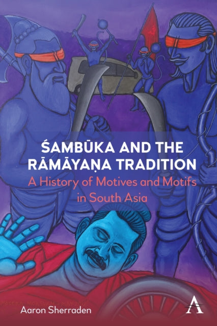 Book cover of: Sambuka and the Ramayana Tradition. By: Aaron Sherraden