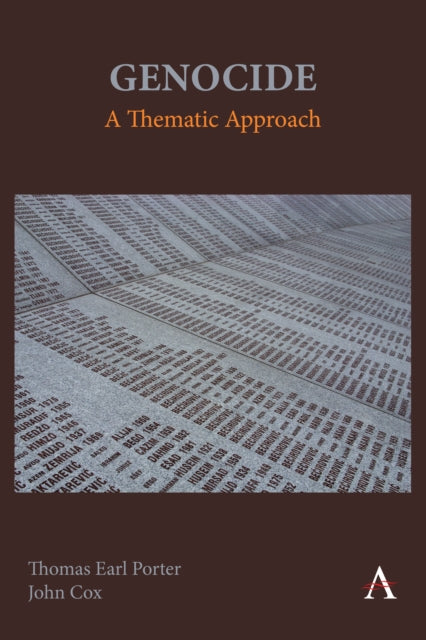 Book cover of: Genocide: A Thematic Approach. By: Thomas Earl Porter