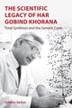 Book cover of: Scientific Legacy of Har Gobind Khorana