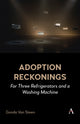 Book cover of: Adoption Reckonings. By: Gonda Van Steen