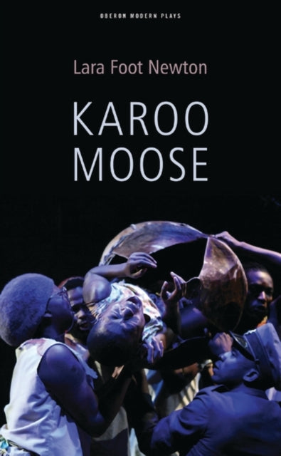 Book cover of: Karoo Moose. By: Lara Foot Newton
