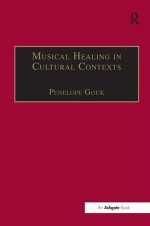 Musical Healing in Cultural Contexts