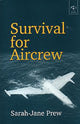 Book cover of: Survival for Aircrew. By: Sarah-Jane Prew