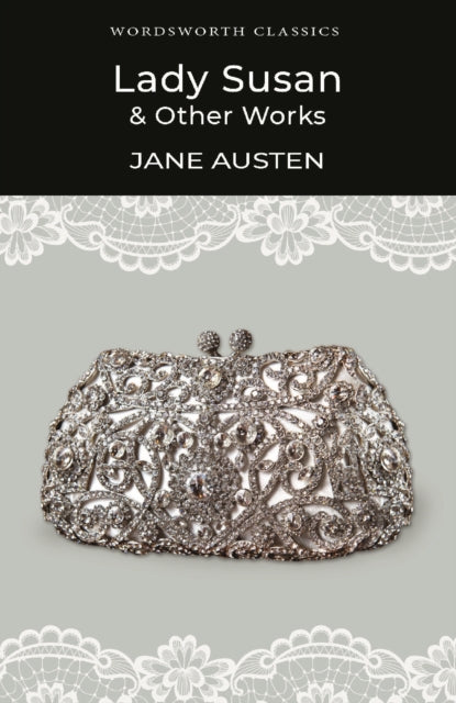 Lady Susan and Other Works 9781840226966 Jane Austen