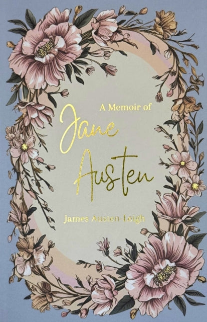 A Memoir of Jane Austen