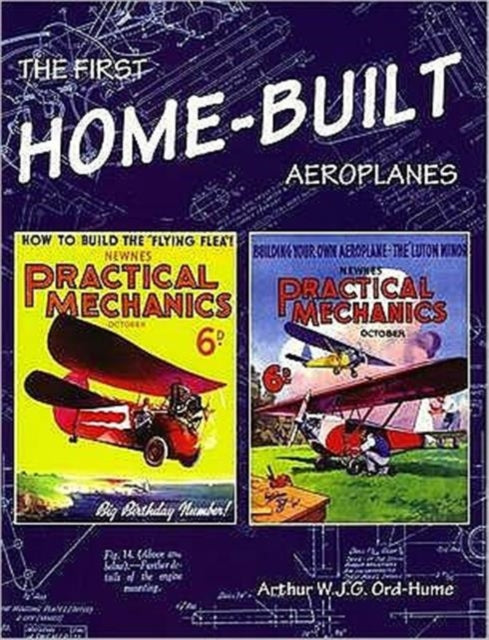 Book cover of: First Home-Built Aeroplanes