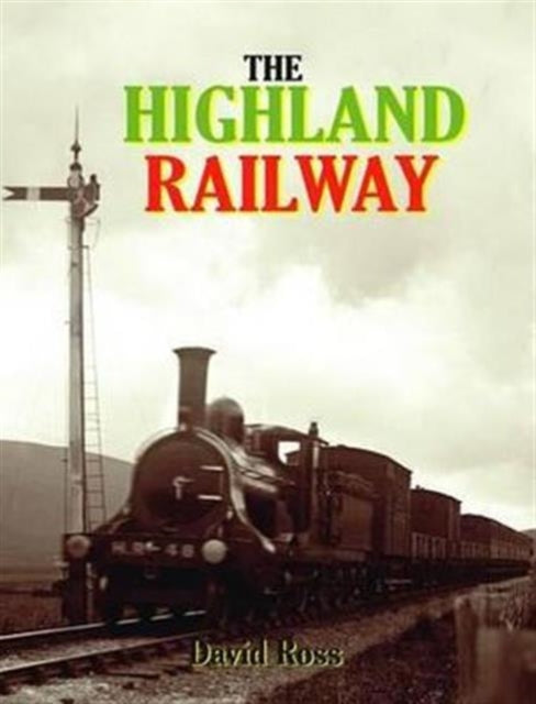 Book cover of: Highland Railway