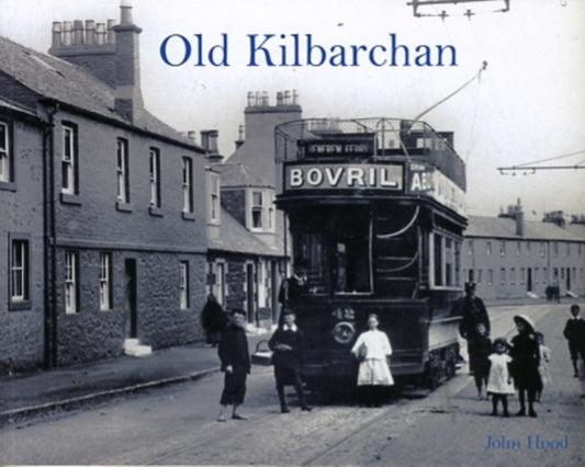Book cover of: Old Kilbarchan