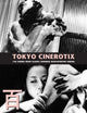 Book cover of: Tokyo Cinerotix