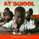 Book cover of: At School. By: Paul Harrison
